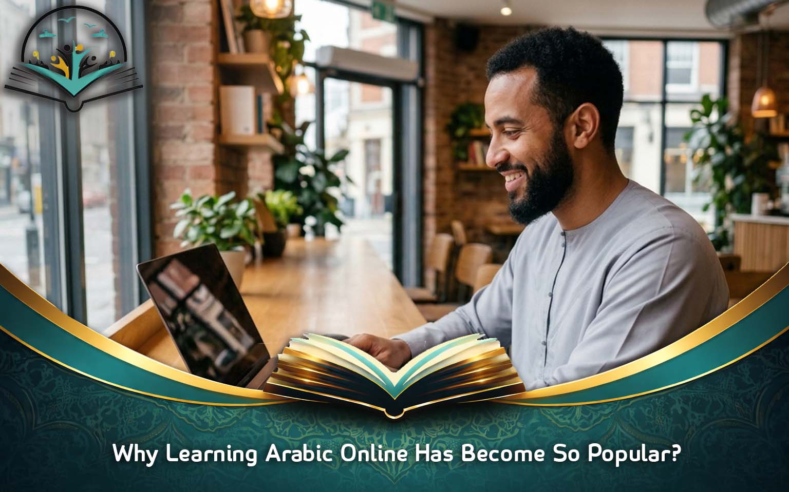 Why Learning Arabic Online Has Become So Popular?